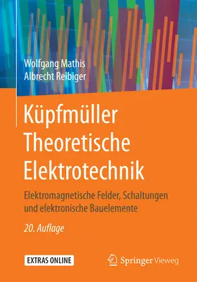 Mathis / Reibiger |  Küpfmüller Theoretische Elektrotechnik | eBook | Sack Fachmedien