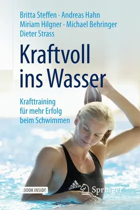 Steffen / Hahn / Hilgner | Kraftvoll ins Wasser | Medienkombination | 978-3-662-54899-8 | sack.de