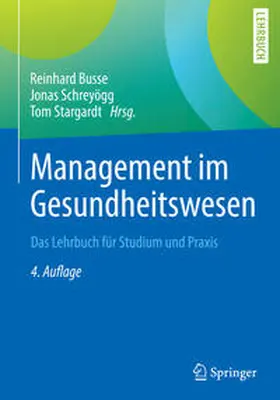 Busse / Schreyögg / Stargardt |  Management im Gesundheitswesen | eBook | Sack Fachmedien