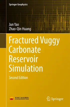 Yao / Huang | Fractured Vuggy Carbonate Reservoir Simulation | E-Book | sack.de