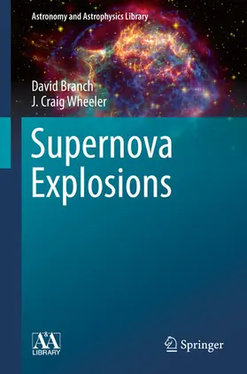 Branch / Wheeler |  Supernova Explosions | eBook | Sack Fachmedien