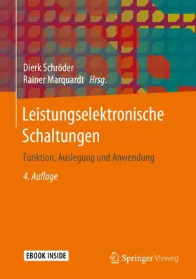 Schröder / Marquardt |  Leistungselektronische Schaltungen | Buch |  Sack Fachmedien