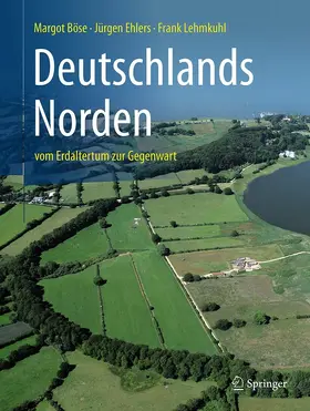 Böse / Ehlers / Lehmkuhl |  Deutschlands Norden | eBook | Sack Fachmedien