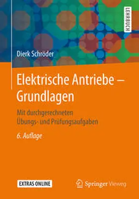Schröder |  Elektrische Antriebe – Grundlagen | eBook | Sack Fachmedien