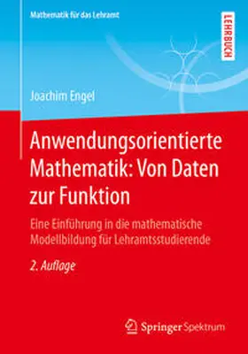 Engel | Anwendungsorientierte Mathematik: Von Daten zur Funktion | E-Book | sack.de