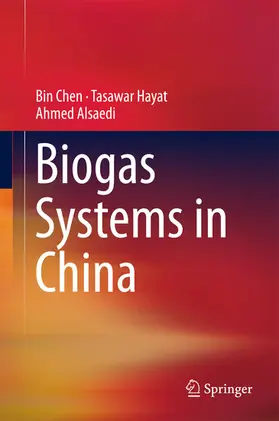 Chen / Hayat / Alsaedi | Biogas Systems in China | E-Book | sack.de