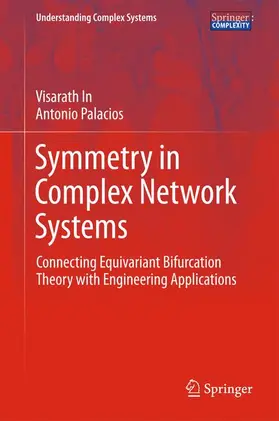 Palacios / In |  Symmetry in Complex Network Systems | Buch |  Sack Fachmedien