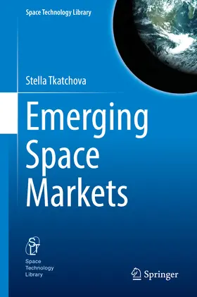 Tkatchova | Emerging Space Markets | E-Book | sack.de