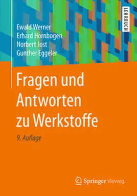 Werner / Hornbogen / Jost |  Fragen und Antworten zu Werkstoffe | eBook | Sack Fachmedien