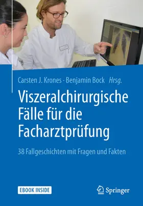 Krones / Bock | Viszeralchirurgische Fälle für die Facharztprüfung | E-Book | sack.de