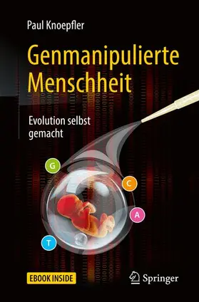 Knoepfler |  Genmanipulierte Menschheit | Buch |  Sack Fachmedien