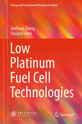 Zhang / Shen |  Low Platinum Fuel Cell Technologies | eBook | Sack Fachmedien