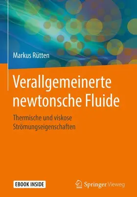 Rütten |  Verallgemeinerte newtonsche Fluide | Buch |  Sack Fachmedien