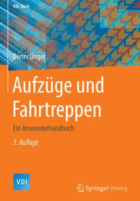 Unger |  Aufzüge und Fahrtreppen | eBook | Sack Fachmedien
