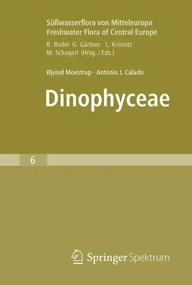 Calado / Moestrup |  Süßwasserflora von Mitteleuropa, Bd. 6 - Freshwater Flora of Central Europe, Vol. 6: Dinophyceae | Buch |  Sack Fachmedien