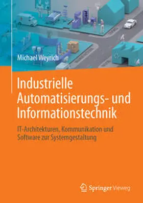 Weyrich |  Industrielle Automatisierungs- und Informationstechnik | eBook | Sack Fachmedien