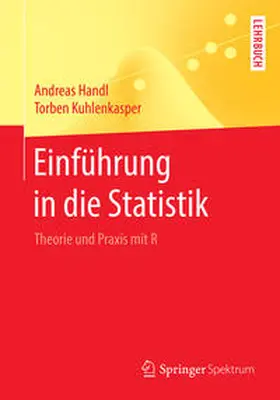 Handl / Kuhlenkasper |  Einführung in die Statistik | eBook | Sack Fachmedien