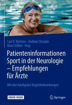 Reimers / Straube / Völker |  Patienteninformationen Sport in der Neurologie – Empfehlungen für Ärzte | Buch |  Sack Fachmedien