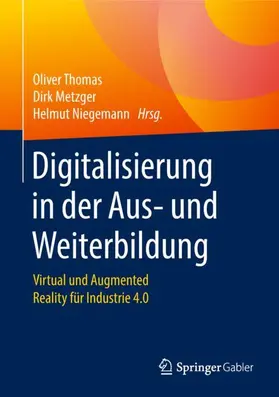 Thomas / Niegemann / Metzger |  Digitalisierung in der Aus- und Weiterbildung | Buch |  Sack Fachmedien