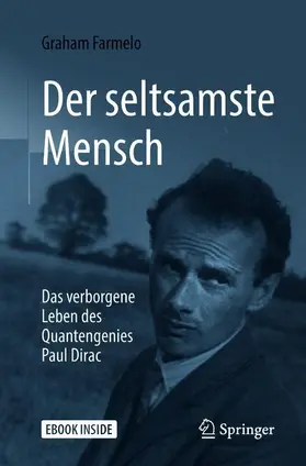 Farmelo |  Der seltsamste Mensch | Buch |  Sack Fachmedien