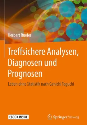 Ruefer |  Treffsichere Analysen, Diagnosen und Prognosen | Buch |  Sack Fachmedien