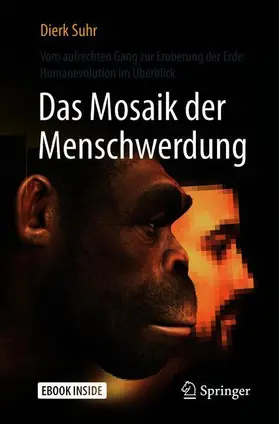 Suhr |  Das Mosaik der Menschwerdung | Buch |  Sack Fachmedien