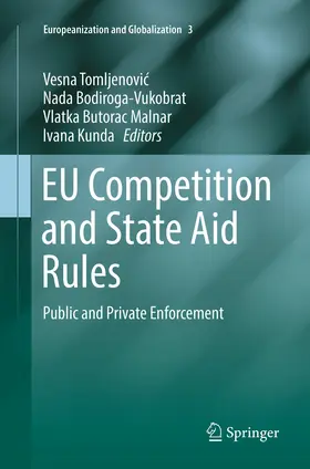 Tomljenovic / Tomljenovic / Kunda |  EU Competition and State Aid Rules | Buch |  Sack Fachmedien