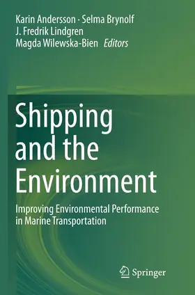 Andersson / Brynolf / Lindgren |  Shipping and the Environment | Buch |  Sack Fachmedien