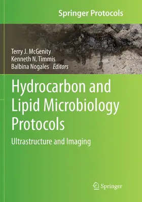 McGenity / Nogales / Timmis |  Hydrocarbon and Lipid Microbiology Protocols | Buch |  Sack Fachmedien