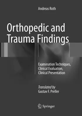 Roth |  Orthopedic and Trauma Findings | Buch |  Sack Fachmedien
