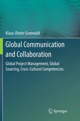 Gronwald | Global Communication and Collaboration | Buch | 978-3-662-57118-7 | www2.sack.de