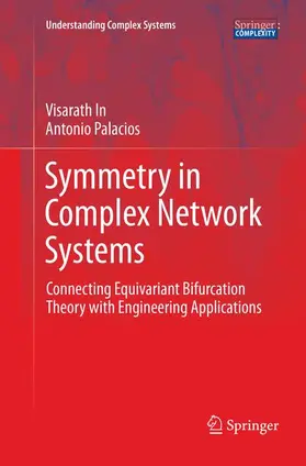 Palacios / In |  Symmetry in Complex Network Systems | Buch |  Sack Fachmedien