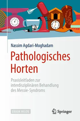 Agdari-Moghadam |  Pathologisches Horten | eBook | Sack Fachmedien