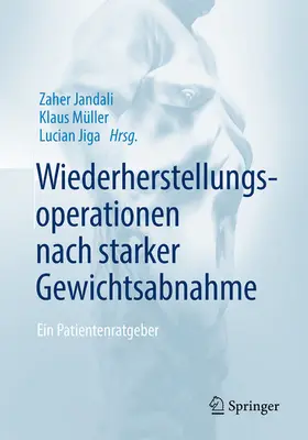 Jandali / Müller / Jiga |  Wiederherstellungsoperationen nach starker Gewichtsabnahme | eBook | Sack Fachmedien