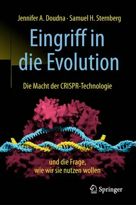 Doudna / Sternberg |  Eingriff in die Evolution | Buch |  Sack Fachmedien