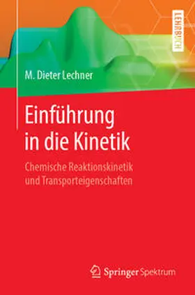 Lechner |  Einführung in die Kinetik | eBook | Sack Fachmedien