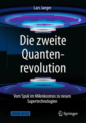 Jaeger |  Die zweite Quantenrevolution | Buch |  Sack Fachmedien