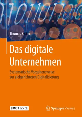 Kofler |  Das digitale Unternehmen | Buch |  Sack Fachmedien