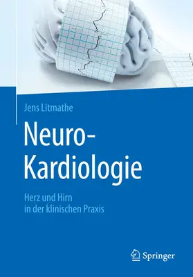 Litmathe |  Neuro-Kardiologie | Buch |  Sack Fachmedien