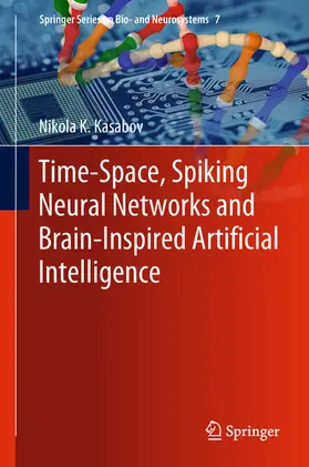 Kasabov |  Time-Space, Spiking Neural Networks and Brain-Inspired Artificial Intelligence | eBook | Sack Fachmedien