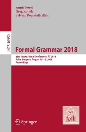 Foret / Pogodalla / Kobele | Formal Grammar 2018 | Buch | 978-3-662-57783-7 | sack.de