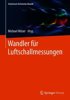 Möser |  Wandler für Luftschallmessungen | Buch |  Sack Fachmedien