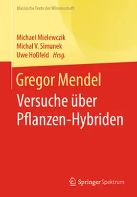Mielewczik / Simunek / Hoßfeld |  Gregor Mendel | eBook | Sack Fachmedien