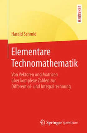 Schmid |  Elementare Technomathematik | eBook | Sack Fachmedien