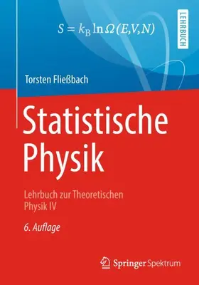 Fließbach |  Statistische Physik | Buch |  Sack Fachmedien