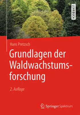 Pretzsch |  Grundlagen der Waldwachstumsforschung | eBook | Sack Fachmedien