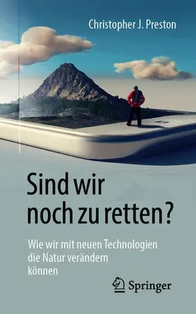 Preston | Sind wir noch zu retten? | Buch | 978-3-662-58189-6 | www2.sack.de
