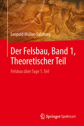 Müller-Salzburg |  Der Felsbau, Band 1, Theoretischer Teil | eBook | Sack Fachmedien