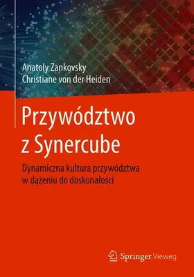 von der Heiden / Zankovsky |  Przywództwo z Synercube | Buch |  Sack Fachmedien