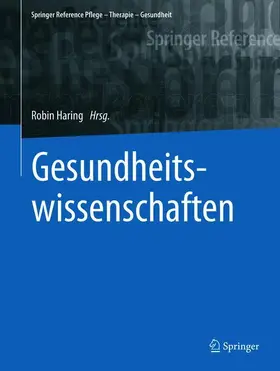 Haring | Gesundheitswissenschaften | Buch | 978-3-662-58313-5 | sack.de